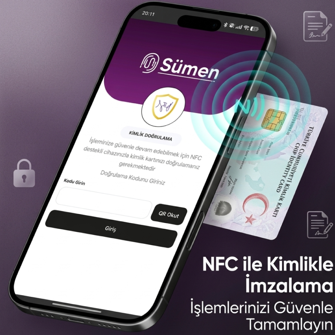 DijitalBelge Sümen Mobil ile NFC Tabanlı Uzaktan Kimlik Doğrulama